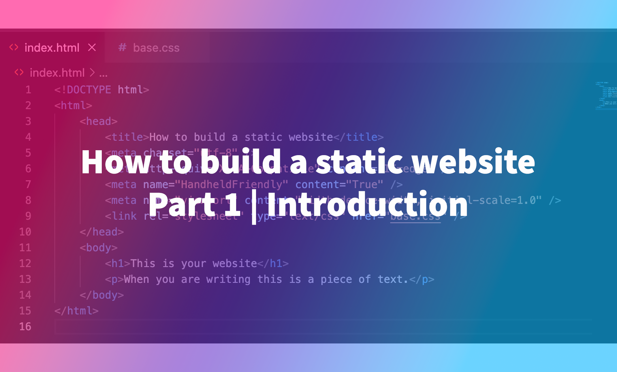 How to build a static website - Part 1 | Introduction